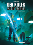Der Killer – Secret Agenda – 1. Gezielte Prävention