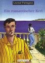 Ein romantischer Kerl