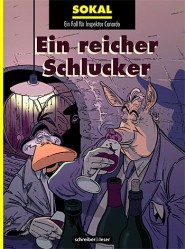 Inspektor Canardo 13 – Ein Reicher Schlucker