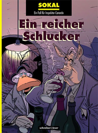 Inspektor Canardo 13 – Ein Reicher Schlucker