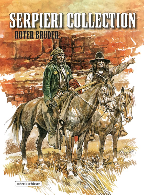 Serpieri Collection – Western – 3. Roter Bruder