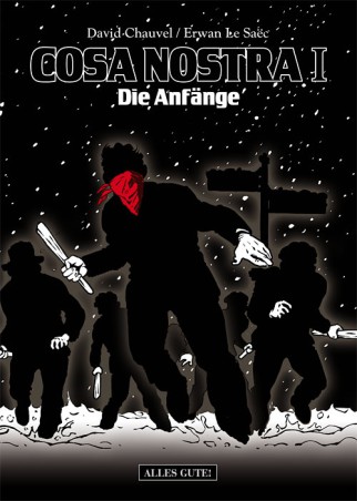 Cosa Nostra I – Die Anfänge