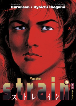 strain 3 – Verraten