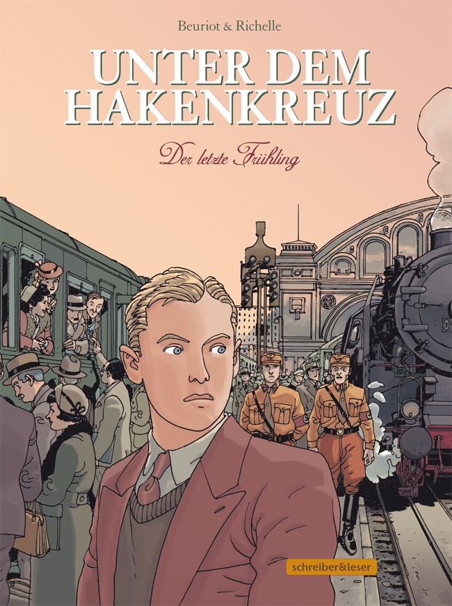 Unter dem Hakenkreuz 1 – Der letzte Frühling