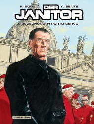 Der Janitor 3 – Begegnung in Porto Cervo