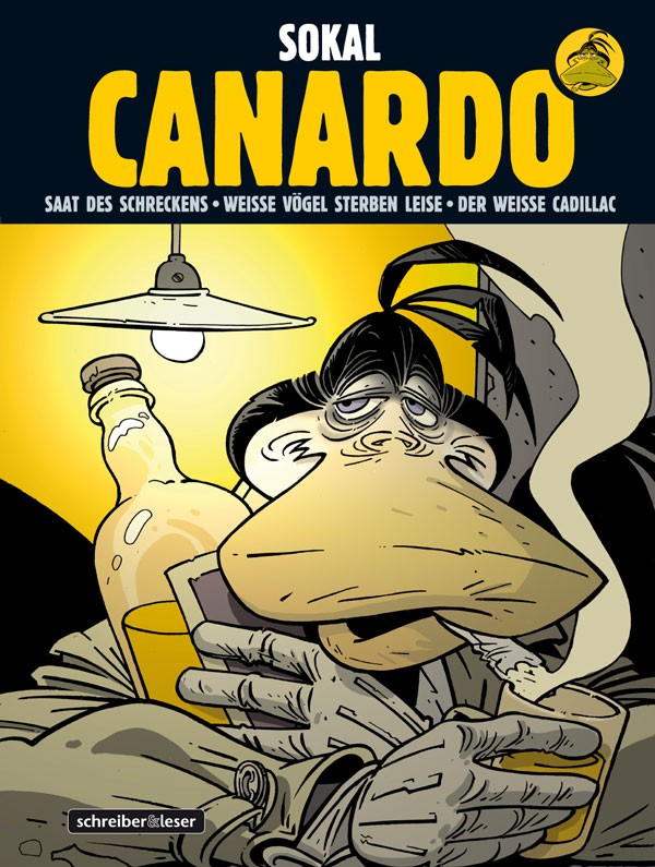 Canardo Sammelband II – Saat des Schreckens / Weiße Vögel sterben leise / Der weiße Cadillac