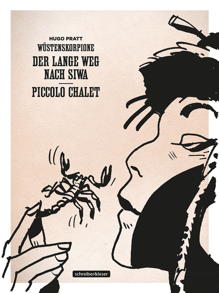 Wüstenskorpione – 1. Der lange Weg nach Siwa • Piccolo Chalet (Klassik-Edition)