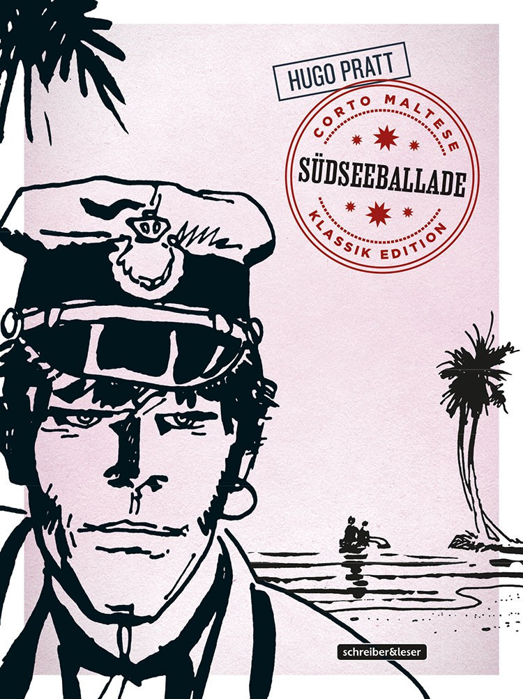 Corto Maltese – 1. Südseeballade (Klassik-Edition)