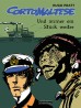 Corto Maltese – 3. Und immer ein Stück weiter