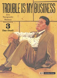 Trouble is my business – 3. Das Duell