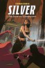 Silver – 1. Der Fluch des Silberdrachen