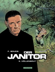 Der Janitor 5. – Höllenbrut