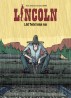Lincoln – 1. Auf Teufel komm raus