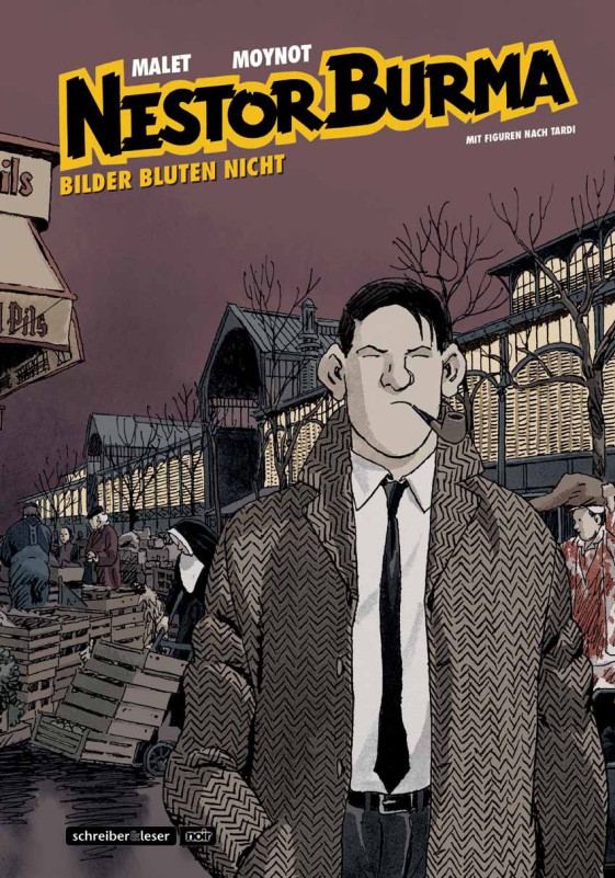 Nestor Burma – Bilder bluten nicht (Neuausgabe größeres Format)