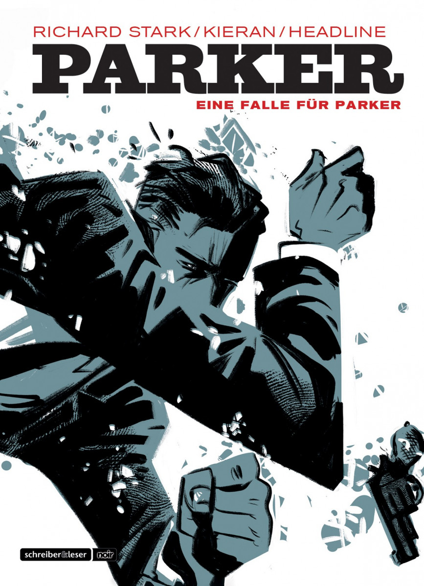 Parker – 1. Eine Falle für Parker