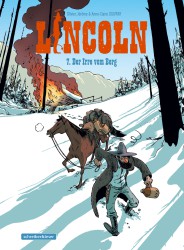 Lincoln – 7. Der Irre vom Berg