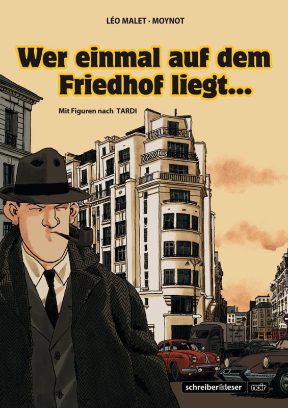 Nestor Burma – Wer einmal auf dem  Friedhof liegt…