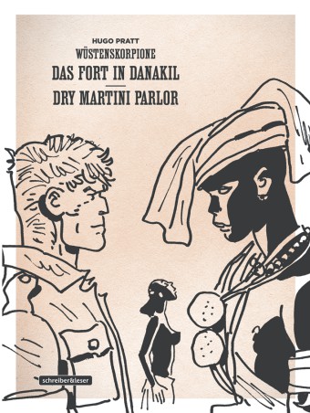 Wüstenskorpione – 2. Das Fort in Danakil • Dry Martini Parlor (Klassik-Edition)