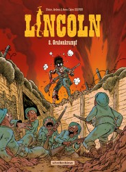 Lincoln – 8. Grabenkrampf