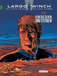 Largo Winch – Doppelband – 9 • 10 Venedig sehen... - ...und sterben