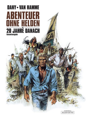 Abenteuer ohne Helden & 20 Jahre danach – Gesamtausgabe