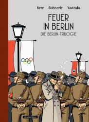 Die Berlin-Trilogie – 1. Feuer in Berlin