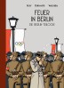 Die Berlin-Trilogie – 1. Feuer in Berlin