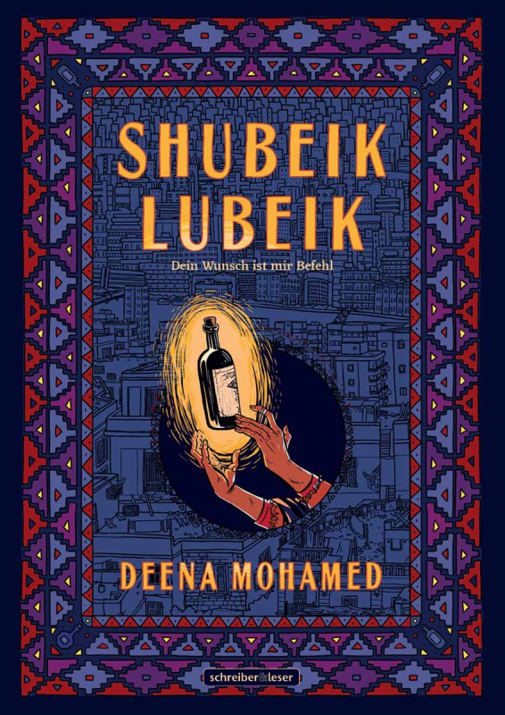 Shubeik Lubeik – Dein Wunsch ist mir Befehl
