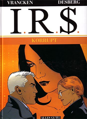 I.R.$. 6 – Korrupt