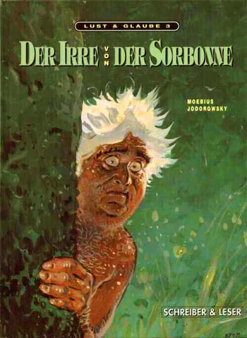Lust & Glaube 3 – Der Irre von der Sorbonne