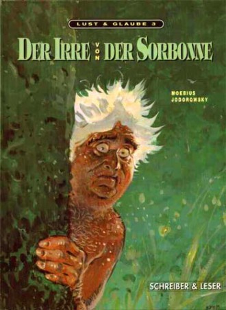 Lust & Glaube 3 – Der Irre von der Sorbonne