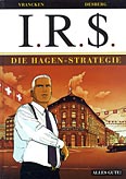 I.R.$. 2 – Die Hagen-Strategie