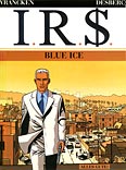 I.R.$. 3 – Blue Ice