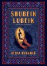 Shubeik Lubeik – Dein Wunsch ist mir Befehl
